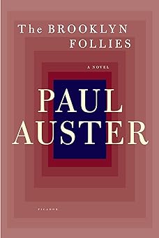 Brooklyn Follies Paul Auster